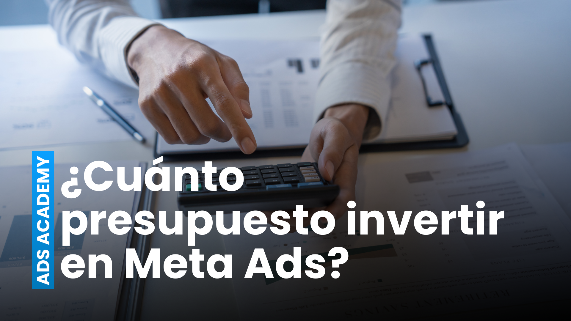 ¿Cuánto presupuesto invertir en Meta Ads?